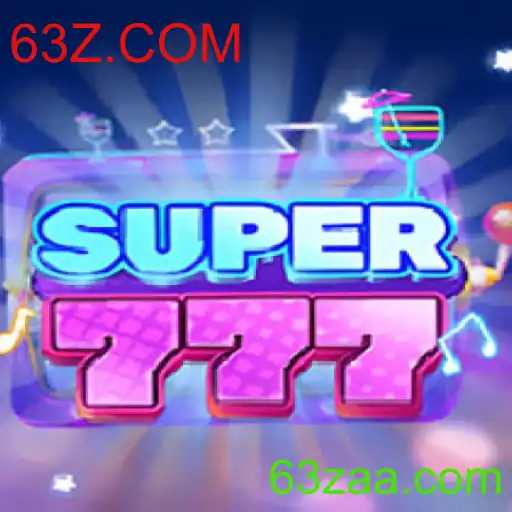 Descubra o Mundo Empolgante de Super777 com 63Z.COM