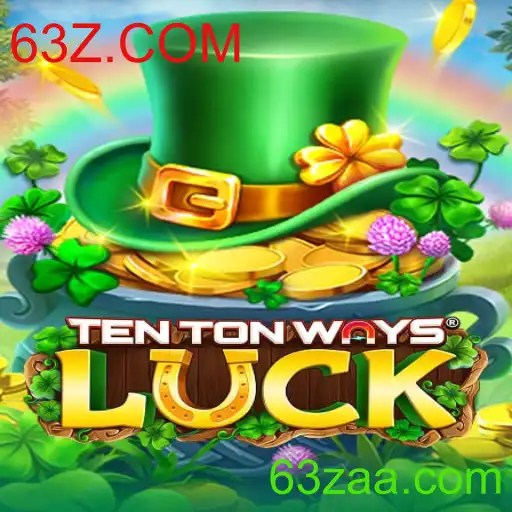 Explorando o Universo de 'TenTonWaysLuck': Um Guia Completo com 63Z.COM